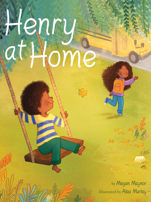 Title details for Henry at Home by Megan Maynor - Available